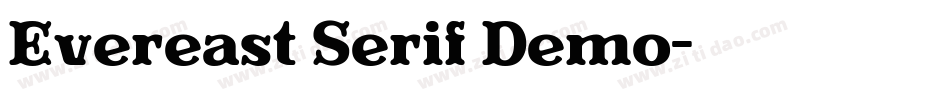 Evereast Serif Demo字体转换